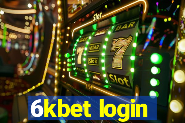 6kbet login